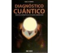 Diagnóstico Cuántico: Terapias Energéticas De Nueva Generación - Vic Torres, Raúl Vic Torres, Raúl (Auteur)