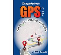 Diagnóstico GPS: Rumbo al examen estatal