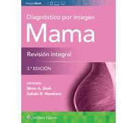Diagnostico Por Imagen. Mama. Revision Integral