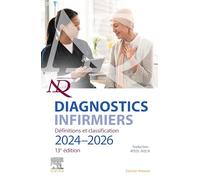 Diagnostics infirmiers 2024-2026: Définitions et classification