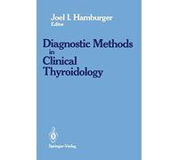 Diagnostics Methods In Clinical Thyroidology