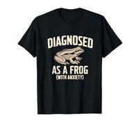 Diagnostiquée comme Une Grenouille anxieuse T-Shirt