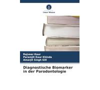Diagnostische Biomarker in der Parodontologie