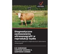 Diagnostyczne zastosowania ultrasonografii w reprodukcji bydla