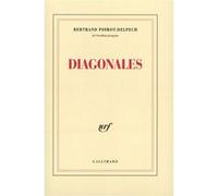 Bertrand Poirot-Delpech – Diagonales – Broché – Gallimard