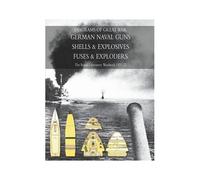 Diagrams Of Great War German Naval Guns - Shells & Explosives - Naval Fuses & Exploders