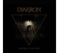 Diakron - Spectre at The Feast [Import]