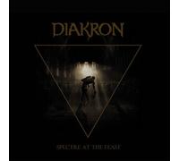 Diakron - Spectre At The Feast [New CD]