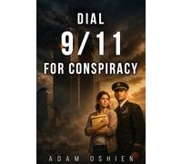 Dial 9/11 For Conspiracy