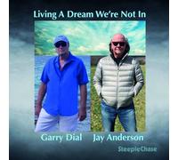 Dial - Living in a Dream We're Not in
