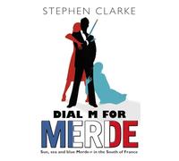 Dial M For Merde