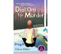 Dial Om for Murder Diana Killian (Auteur)