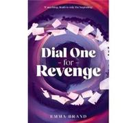 Dial One For Revenge by Emma Brand Emma Brand (Auteur)
