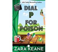Dial P For Poison (Movie Club Mysteries, Book 1)