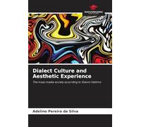 Dialect Culture and Aesthetic Experience