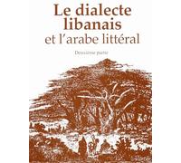 Dialecte Libanais T. 2 Bilingue (+ Libanais) (avec CD)