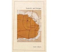 Dialectic and Dialogue by Dmitri Nikulin Nikulin, Dmitri (Auteur)