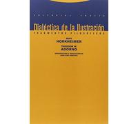 Dialéctica de la Ilustración: Fragmentos filosóficos