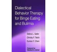 Dialectical Behavior Therapy For Binge Eating And Bulimia
