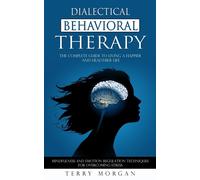 Dialectical Behavioral Therapy