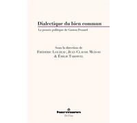 Dialectique du bien commun La pensée politique de Gaston Fessard - Emilie Tardivel - Hermann - broché - Etude