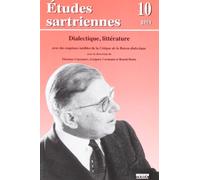 Dialectique, littérature (Études Sartriennes, 10/2005)