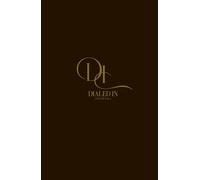 Dialed-In (Self-Care & Fitness) Journal: Your 30-Day Blueprint to Lock In, Lose Weight, and Level Up.