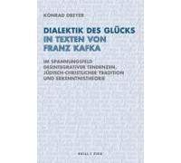 Dialektik Des Glücks In Texten Von Franz Kafka