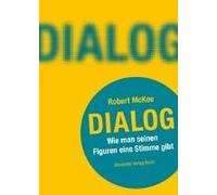 Dialog. Wie Man Seinen Figuren Eine Stimme Gibt