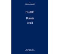 Dialogi Tom 2 - Platon (Littérature, Philosophie en polonais)