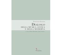 Dialogo della musica antica e della moderna