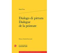 Dialogo di pittura / Dialogue de la peinture