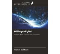 Diálogo digital: Cómo la IA está transformando la lingüística