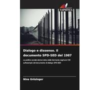 Dialogo e dissenso. Il documento SPD-SED del 1987