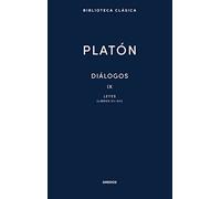 Diálogos IX. Leyes (Libros VII-XII)