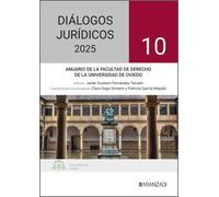 Diálogos Jurídicos nº 10. Anuario Facultad de Derecho Universidad de Oviedo