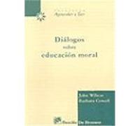 DIÁLOGOS SOBRE EDUCACIÓN MORAL