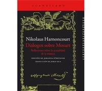 Diálogos Sobre Mozart - [Livre en VO] Harnoncourt, Nikolaus (Auteur)