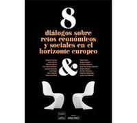 Diálogos Sobre Retos Económicos Y Sociales En El Horizonte Europeo - [Livre en VO] Aa Vv (Auteur)