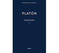Diálogos V: Parménides, Teeteto, Sofista, Político