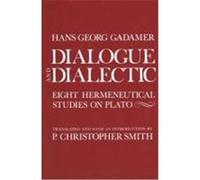 Dialogue and Dialectic Hans-Georg Gadamer (Auteur)