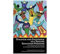 Dialogue And Difference In A Teacher Education Program