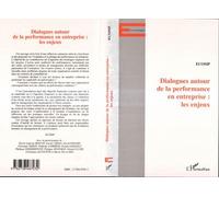 Dialogue autour de la performance en entreprise : les enjeux