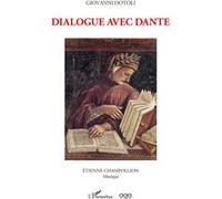 Dialogue avec Dante Giovanni Dotoli (Auteur)