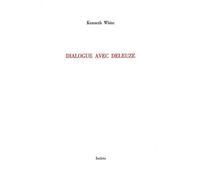 Dialogue avec Deleuze - Kenneth White - Isolato Eds - broché - Etude