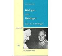 Dialogue avec Heidegger III. Approche de Heidegger
