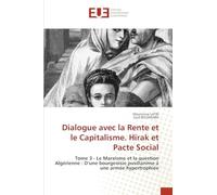 Dialogue avec la Rente et le Capitalisme. Hirak et Pacte Social