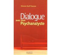 Dialogue avec mon psychanalyste