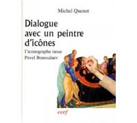 Dialogue avec un peintre d'icônes