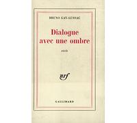 Dialogue avec une ombre – Gallimard